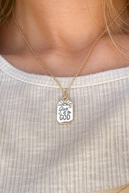 “GIVE IT TO GOD” GOLD NECKLACE