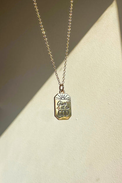 “GIVE IT TO GOD” GOLD NECKLACE